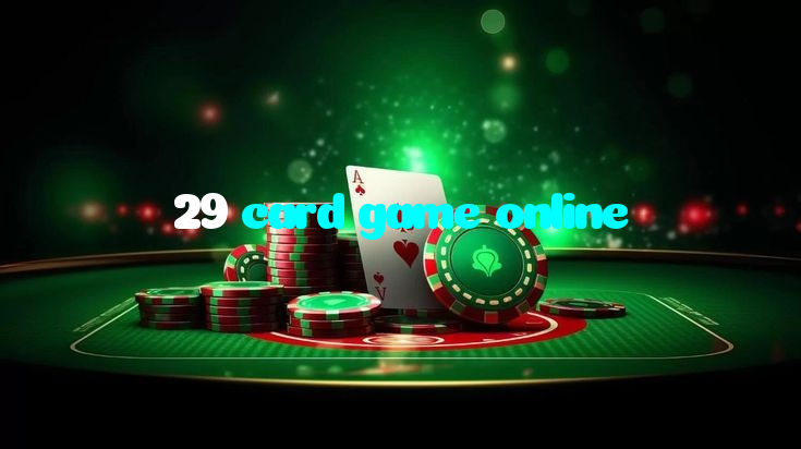 making first deposit on 29 card game online website using local payment methods in Pakistan