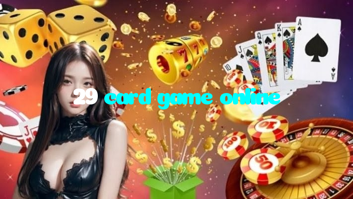 29 card game online