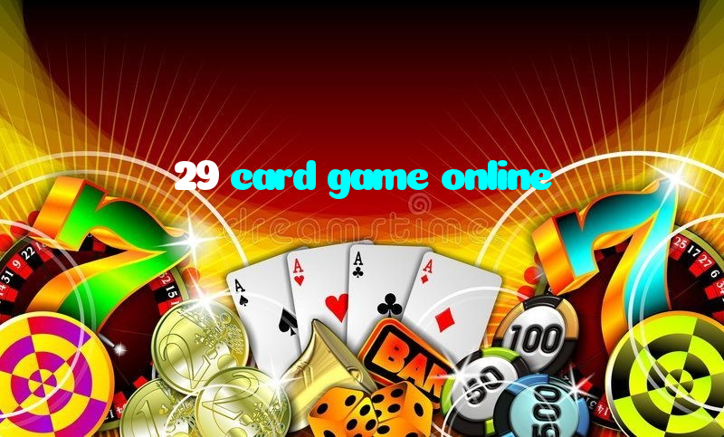 making first deposit on 29 card game online website using local payment methods in Pakistan